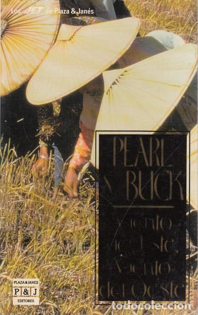 Libros: VIENTO DEL ESTE, VIENTO DEL OESTE - BUCK, PEARL S. - Foto 1