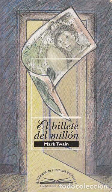 Libros: EL BILLETE DEL MILL&Oacute;N - TWAIN, MARK - Foto 1