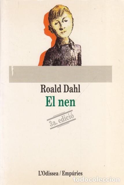Libros: EL NEN - DAHL, ROALD - Foto 1