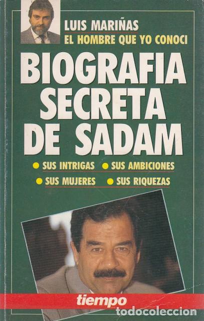 Libros: BIOGRAF&Iacute;A SECRETA DE SADAM - MARI&Ntilde;AS, LU&Iacute;S - Foto 1