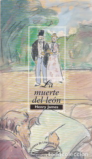 Libros: LA MUERTE DEL LEON - JAMES, HENRY - Foto 1
