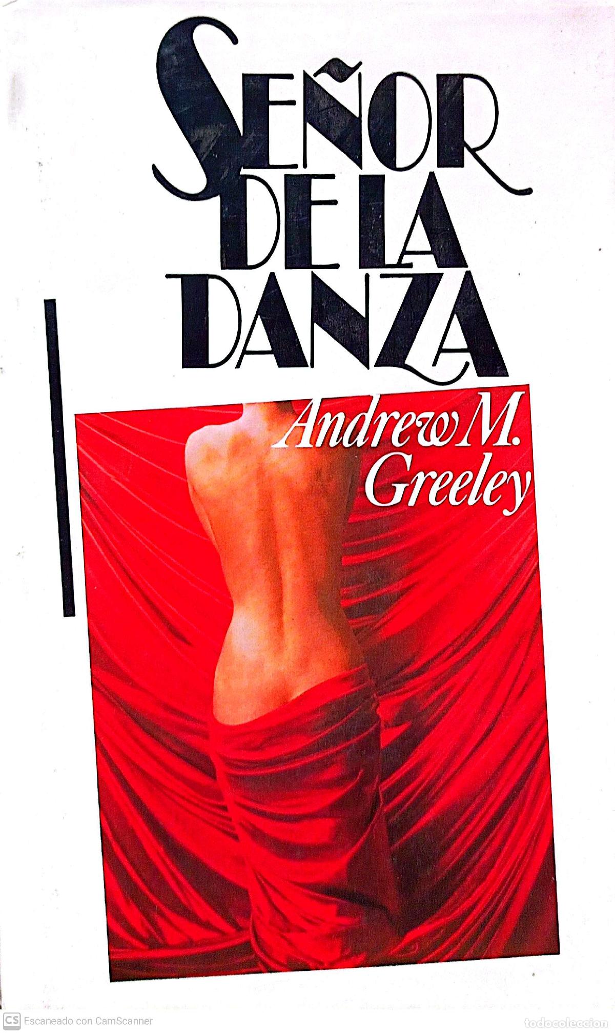 Libros: Se&ntilde;or de la danza - Andrew M. Greeley - Foto 1