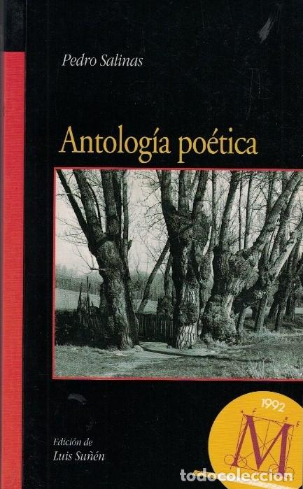 Libros: ANTOLOG&Iacute;A PO&Eacute;TICA. - Salinas. Pedro, - Foto 1
