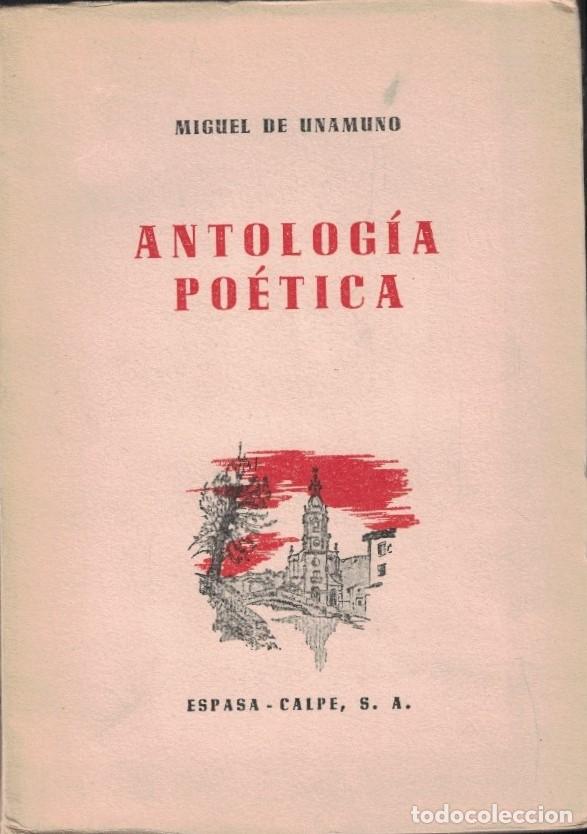 Libros: ANTOLOG&Iacute;A PO&Eacute;TICA. - Unamuno. Miguel de, - Foto 1