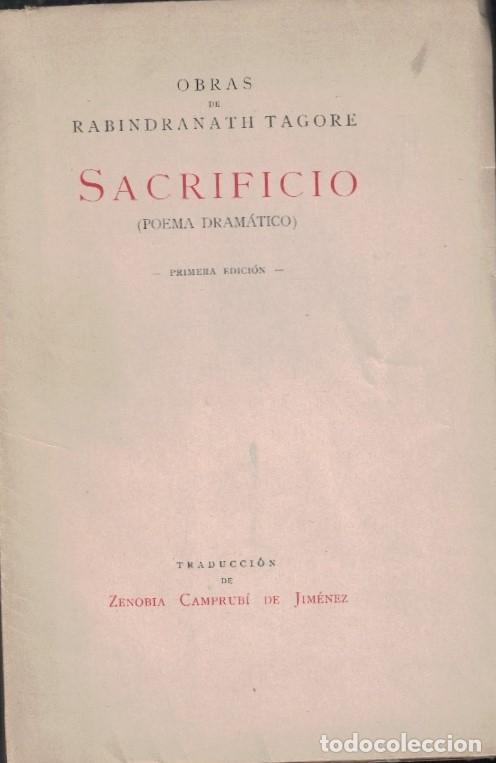 Libros: Obras. SACRIFICIO (Poema dram&aacute;tico) - Tagore. Rabindranath, - Foto 1