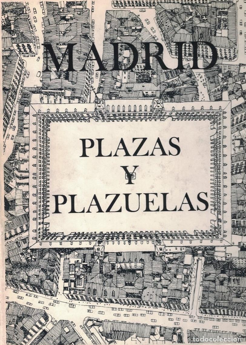 Libros: MADRID, PLAZAS Y PLAZUELAS. - Miguel. Carlos de, - Foto 1