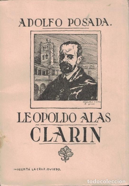 Libros: LEOPOLDO ALAS &ldquo;CLARIN&rdquo;. - Posada. Adolfo, - Foto 1