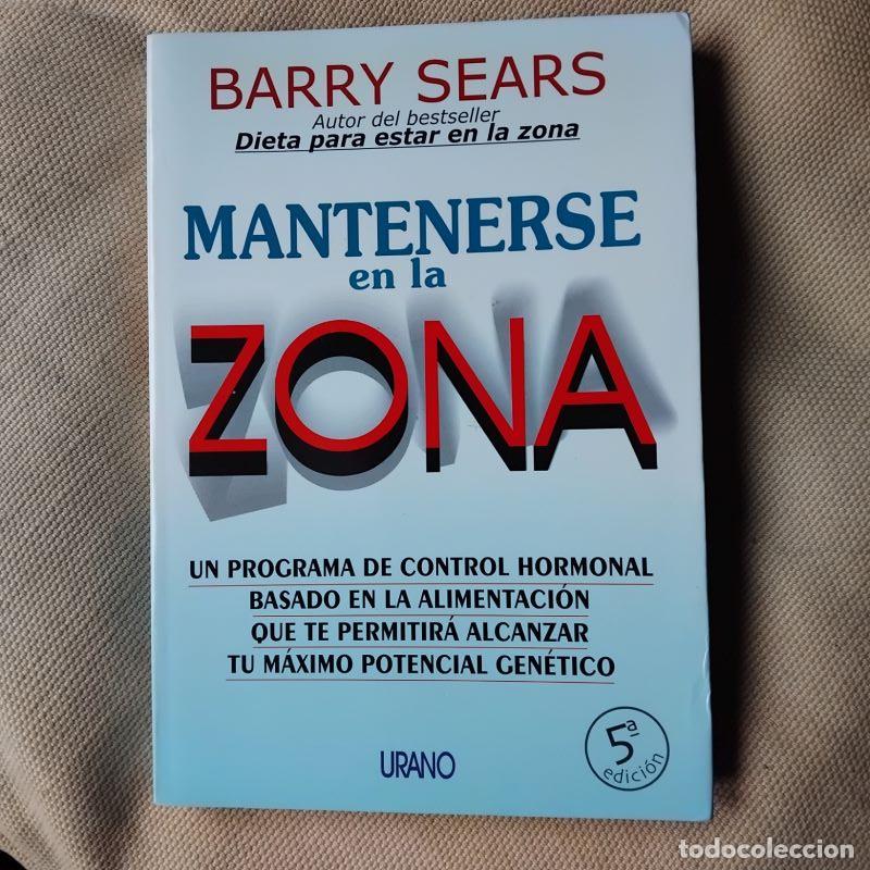 Libros: Mantenerse en la zona - Barry Sears - Foto 1