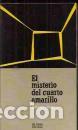Libros: EL MISTERIO DEL CUARTO AMARILLO - GASTON LEROUX - Foto 1