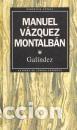 Libros: GALINDEZ - MANUEL VAZQUEZ MONTALBAN - Foto 1