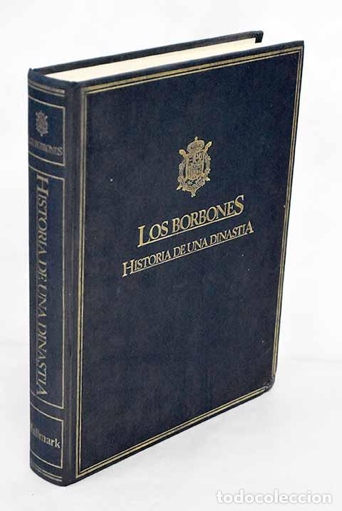 Libros: Los Borbones: historia de una dinast&iacute;a - Foto 1