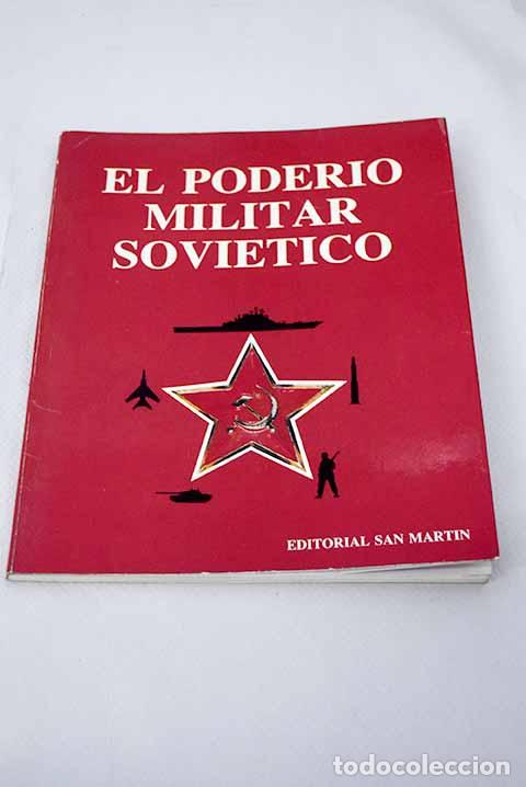 Libros: El poder&iacute;o militar sovi&eacute;tico - Foto 1