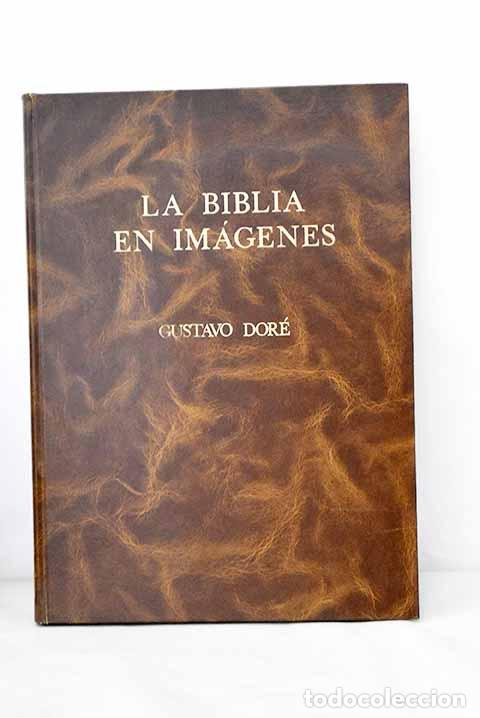 Libros: La Biblia en im&aacute;genes.- Dor&eacute;, Gustave - Foto 1