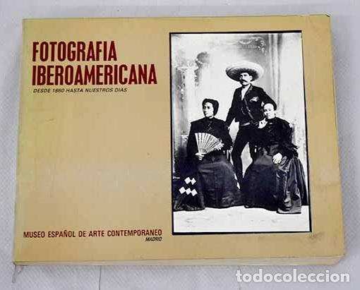 Libros: Fotograf&iacute;a iberoamericana.- Billeter, Erika - Foto 1