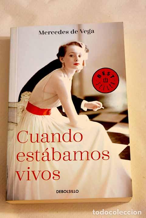 Libros: Cuando est&aacute;bamos vivos.- Vega, Mercedes de - Foto 1