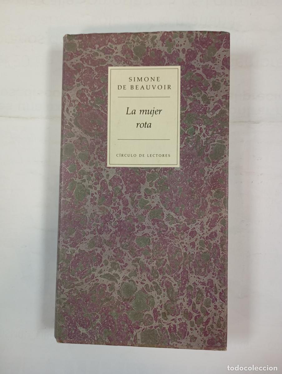 Libros: La mujer rota. - Simone De Beauvoir. TDK78 - Foto 1