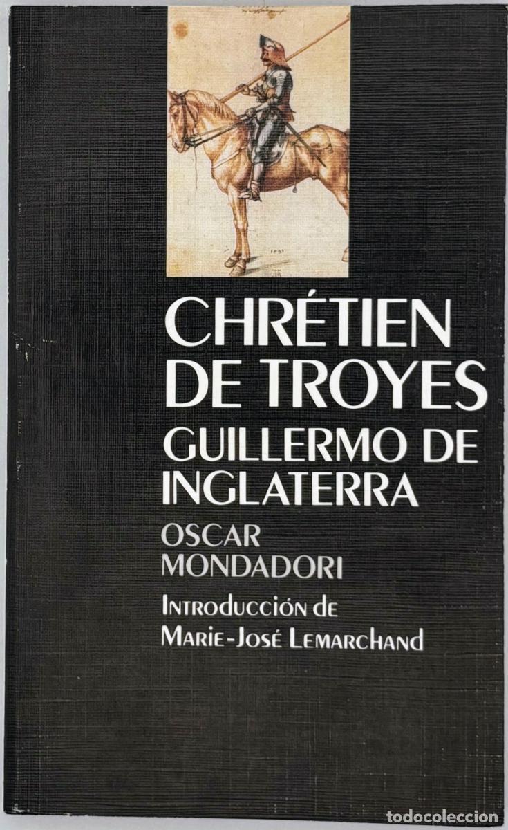 Libros: Guillermo de Inglaterra - Chretien De Troyes - Foto 1