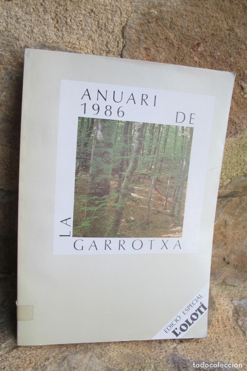 Livres: ANUARI DE LA GARROTXA 1986. EDICIO ESPECIAL L'OLOTI. OLOT