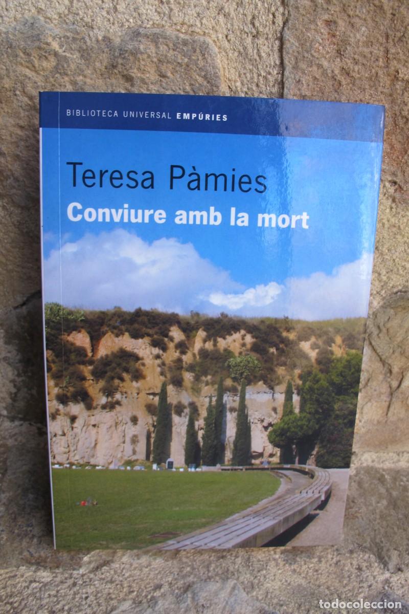 Libros: CONVIURE AMB LA MORT. TERESA PAMIES - Foto 1