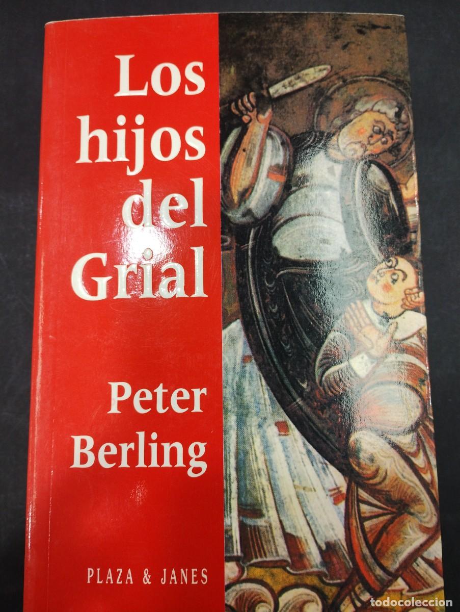 Libros: Los hijos del Grial: Berling, Peter.- Berling, Peter - Foto 1