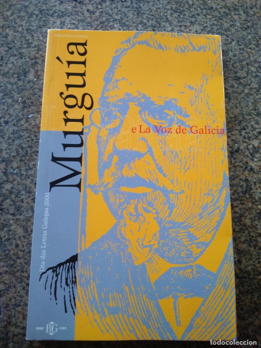 Libri di seconda mano: MURGIA E LA VOZ DE GALICIA --