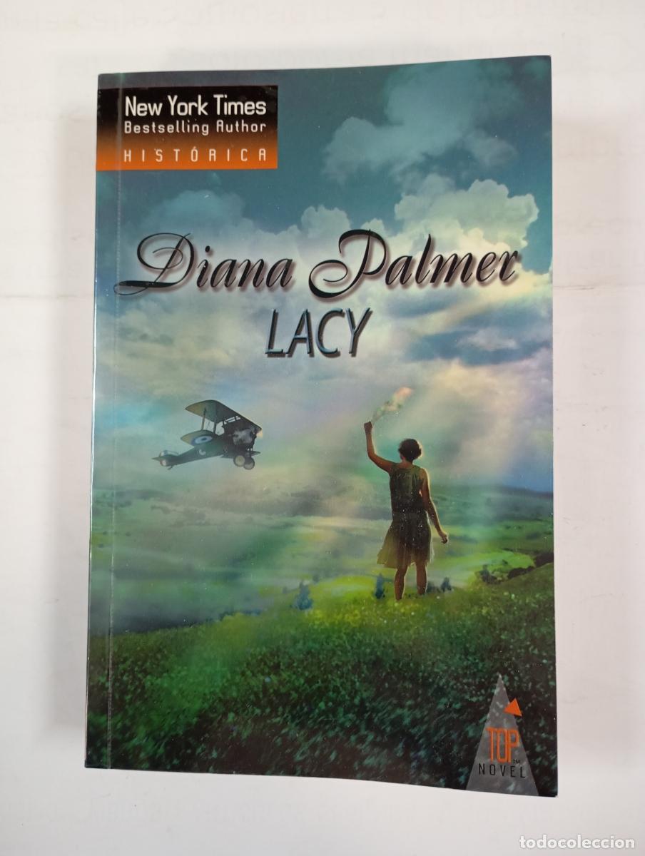 Libros: Lacy. - Diana Palmer. TDK95 - Foto 1