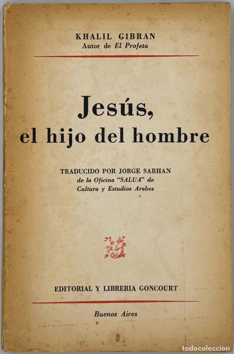 Libros: Jes&uacute;s, el hijo del hombre - Khalil Gibran - Foto 1