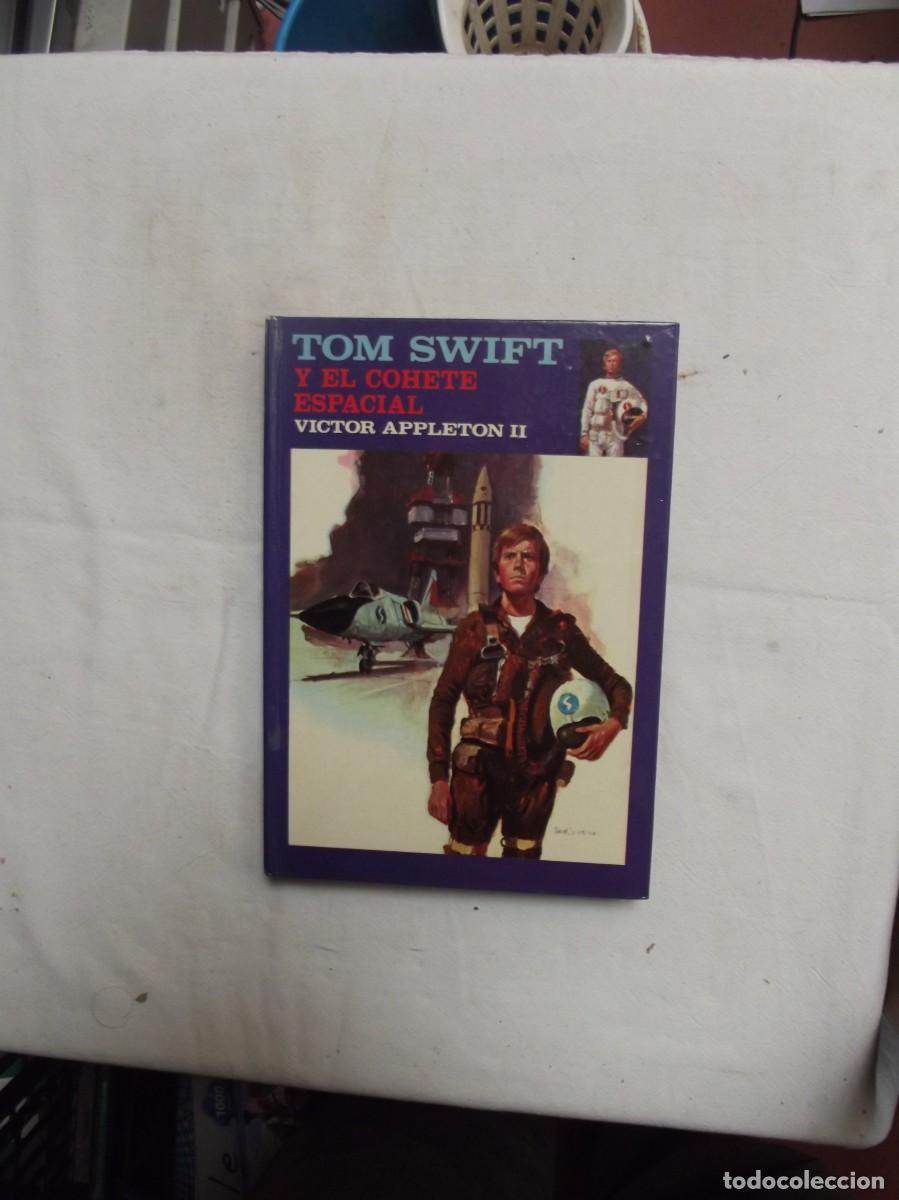 Libros: TOM SWIFT Y EL COHETE ESPACIAL / VICTOR APPLETON II - Foto 1