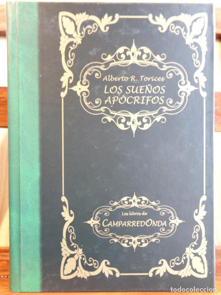 Libros: LOS SUE&Ntilde;OS AP&Oacute;CRIFOS - ALBERTO R. TORICES - Foto 1