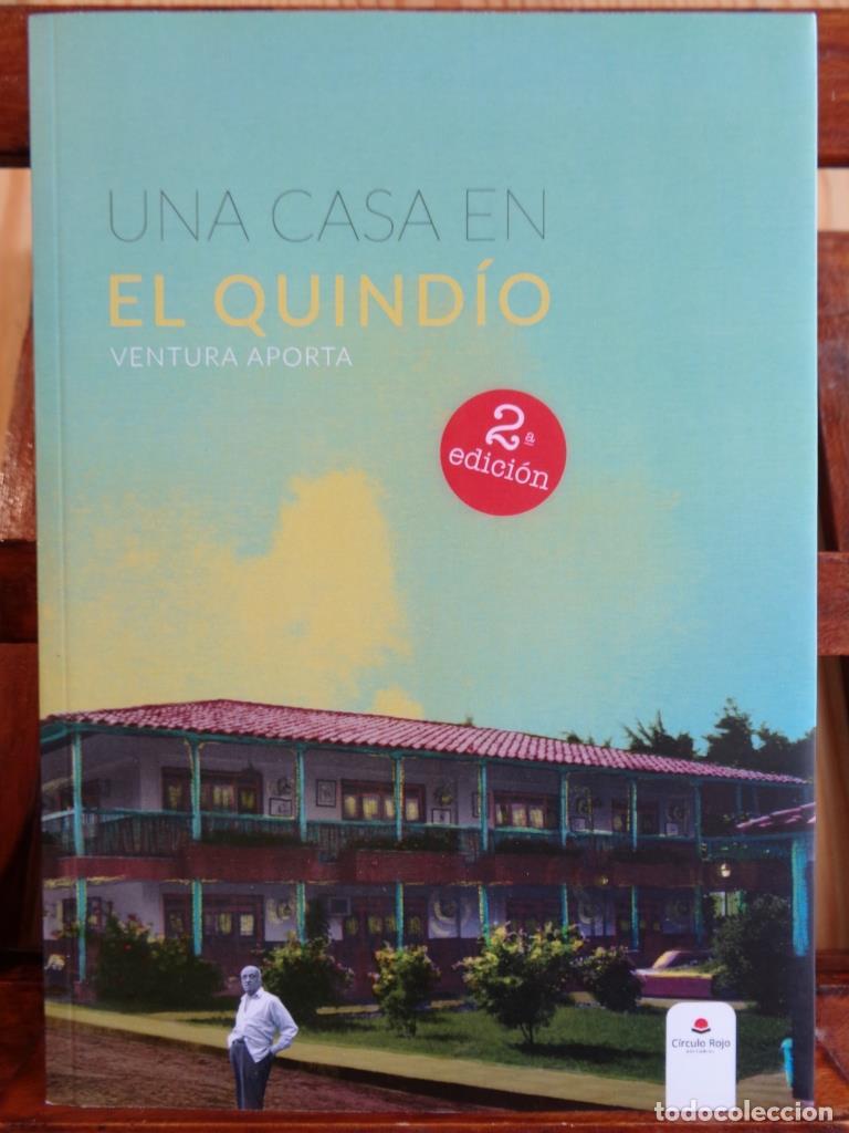 B&uuml;cher: UNA CASA EN EL QUIND&Iacute;O (Incluye Marcap&aacute;ginas original). - JOS&Eacute; VENTURA APORTA BARRIOS
