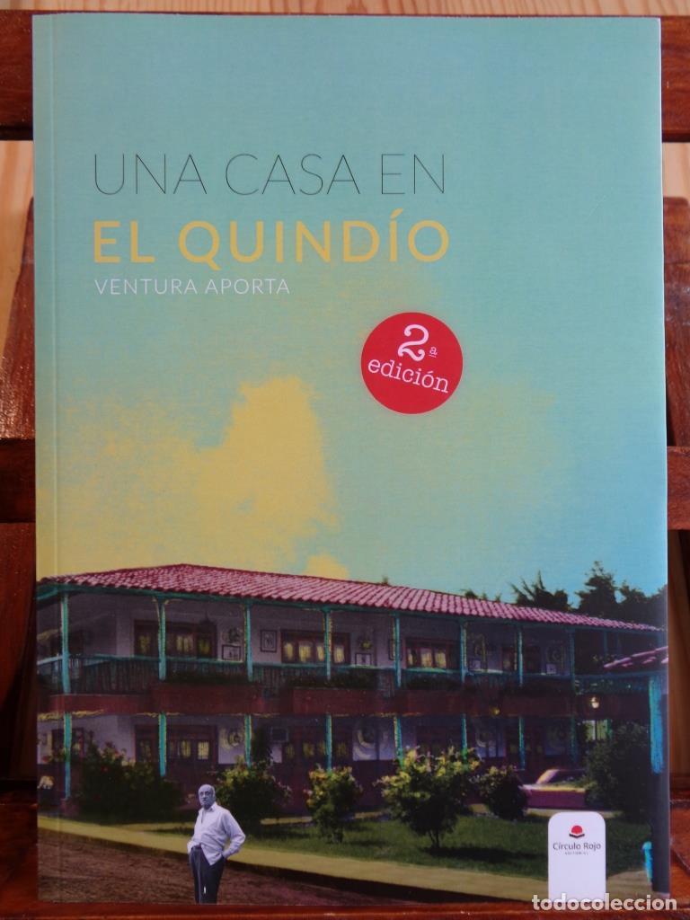 B&uuml;cher: UNA CASA EN EL QUIND&Iacute;O (Incluye Marcap&aacute;ginas original). - JOS&Eacute; VENTURA APORTA BARRIOS