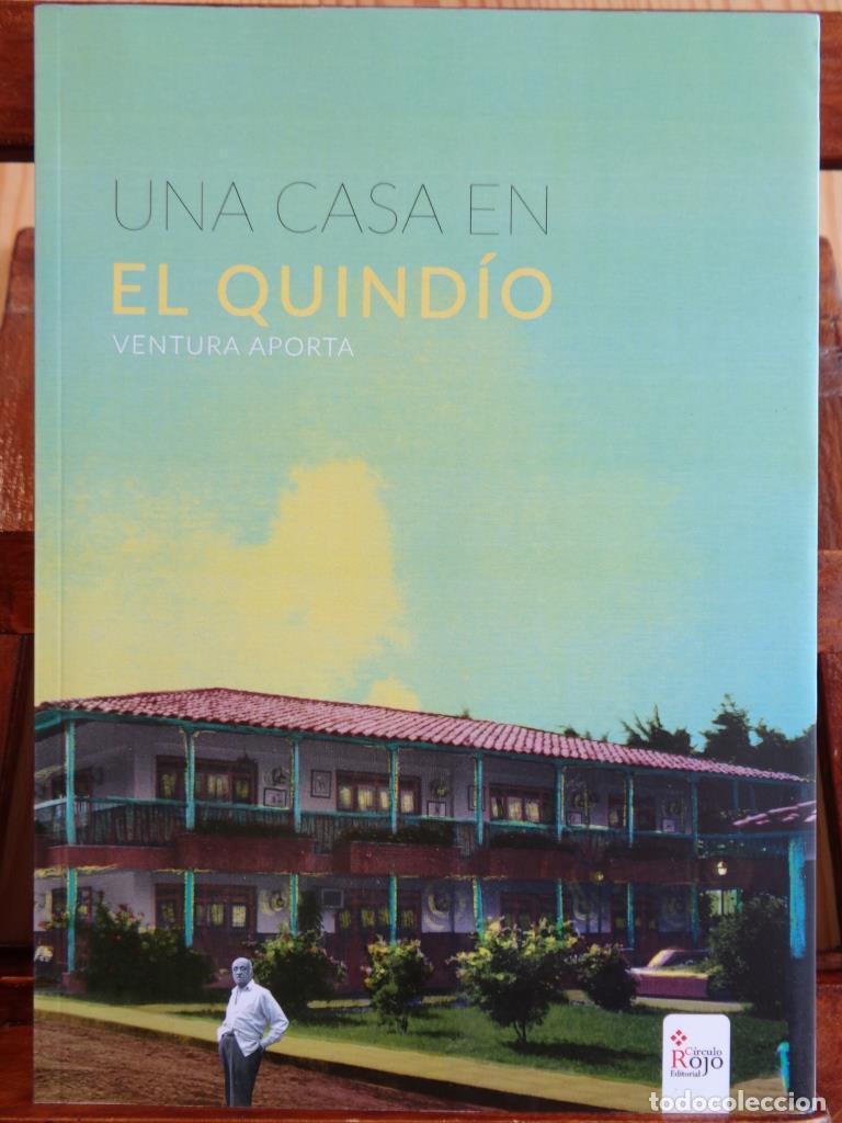 B&uuml;cher: UNA CASA EN EL QUIND&Iacute;O (Incluye Marcap&aacute;ginas original). - JOS&Eacute; VENTURA APORTA BARRIOS