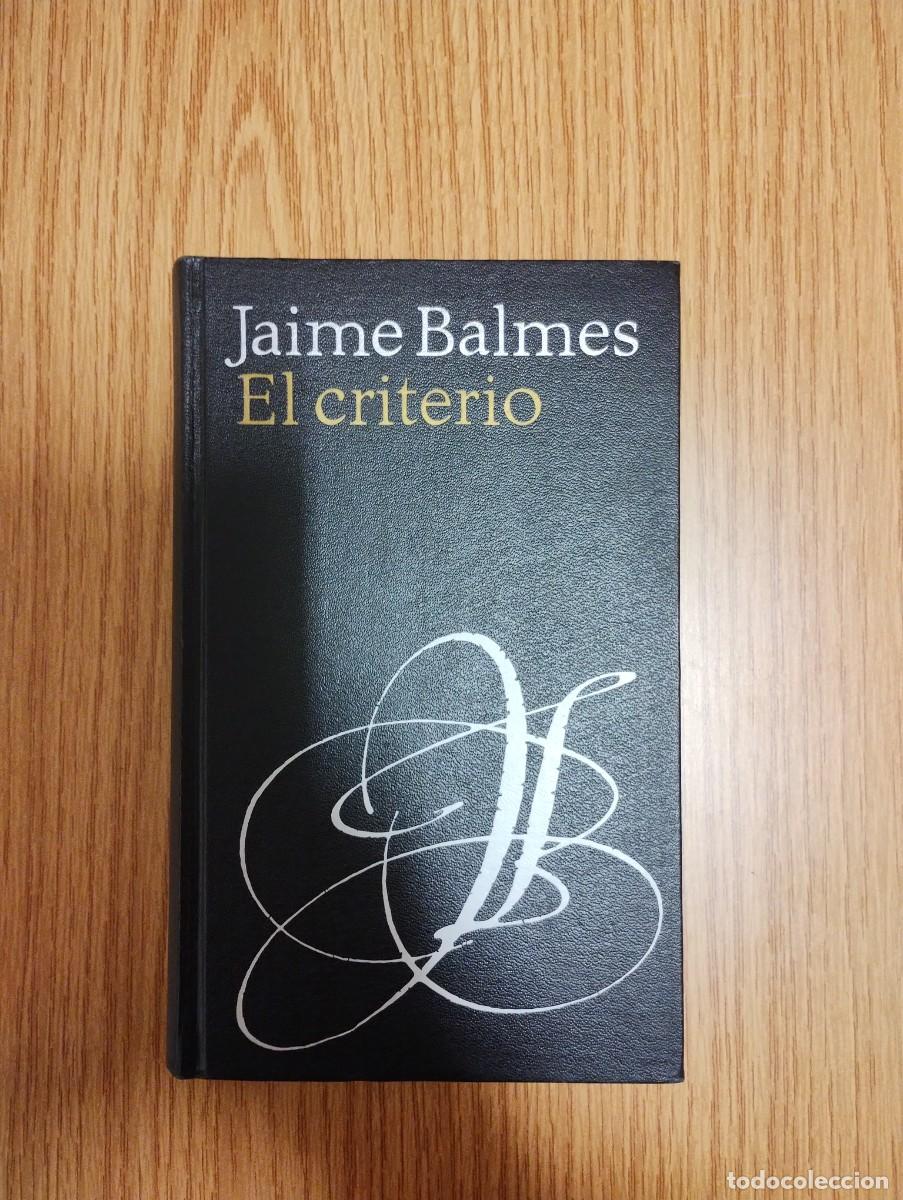 Libros: Jaime Balmes - El criterio - Foto 1