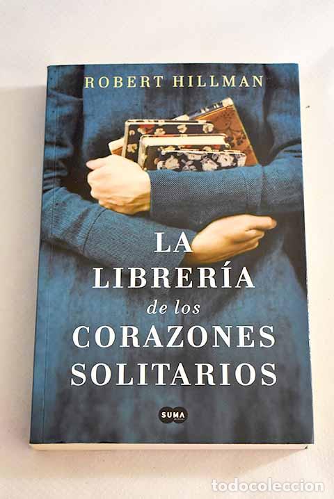 Libros: La librer&iacute;a de los corazones rotos.- Hillman, Robert - Foto 1