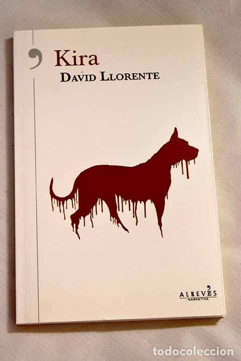 Libros: Kira: Llorente, David.- Llorente, David - Foto 1