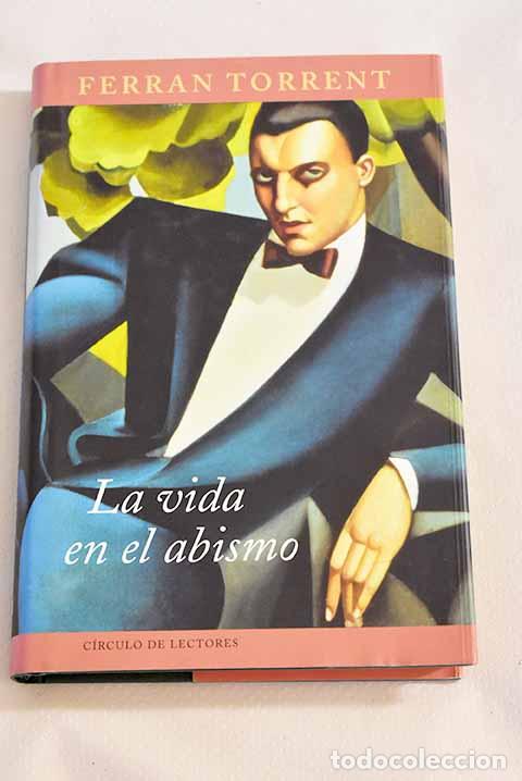 Libros: La vida en el abismo.- Torrent, Ferran - Foto 1