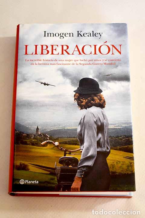 Libros: Liberaci&oacute;n: Kealey, Imogen.- Kealey, Imogen - Foto 1