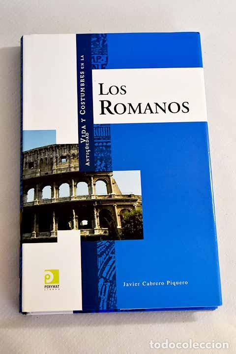 Libros: Vida y costumbres de los romanos.- Cabrero, Javier - Foto 1