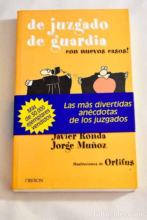 Libros: De juzgado de guardia.- Ronda, Javier - Foto 1