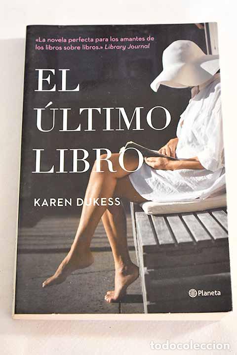 Libros: El &uacute;timo libro: Dukess, Karen.- Dukess, Karen - Foto 1