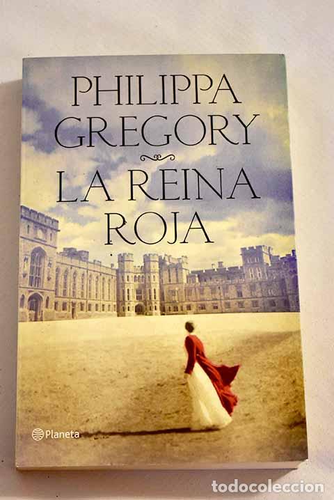 Libros: La reina roja: Gregory, Philippa.- Gregory, Philippa - Foto 1