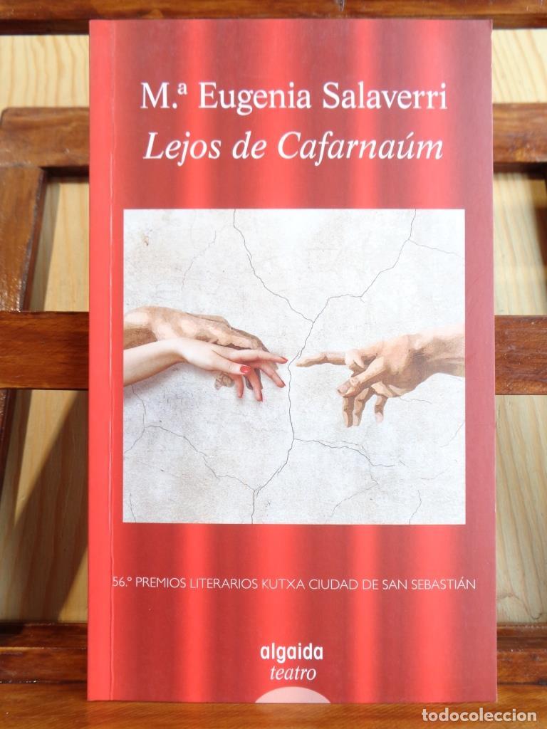 Libros: LEJOS DE CAFARNA&Uacute;N - MAR&Iacute;A EUGENIA SALAVERRI - Foto 1