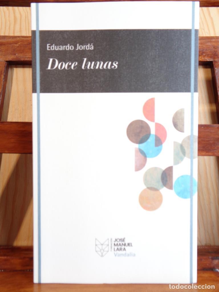 Libros: DOCE LUNAS - EDUARDO JORD&Aacute; - Foto 1