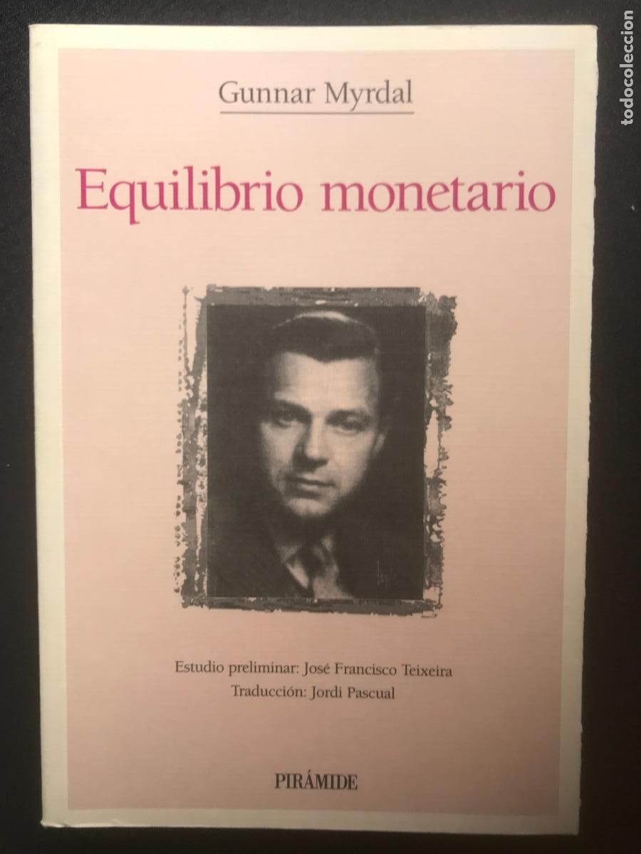 Libros: Gunnar Myrdal - Equilibrio monetario - Foto 1