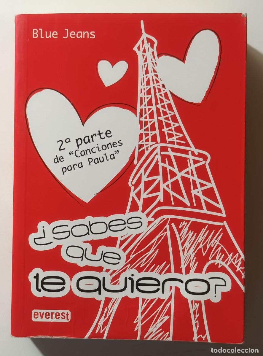 Libros: &iquest;SABES QUE TE QUIERO? - BLUE JEANS - EVEREST - 2014 - Foto 1