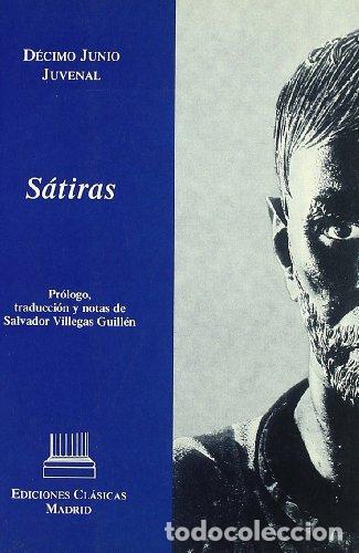 Libros: SATIRAS - D&eacute;cimo Junio Juvenal - Foto 1