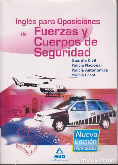 books: INGL&Eacute;S PARA OPOSICIONES DE FUERZAS Y CUERPOS DE SEGURIDAD. GUARDIA CIVIL. POLIC&Iacute;A NACIONAL. POLIC&Iacute;A