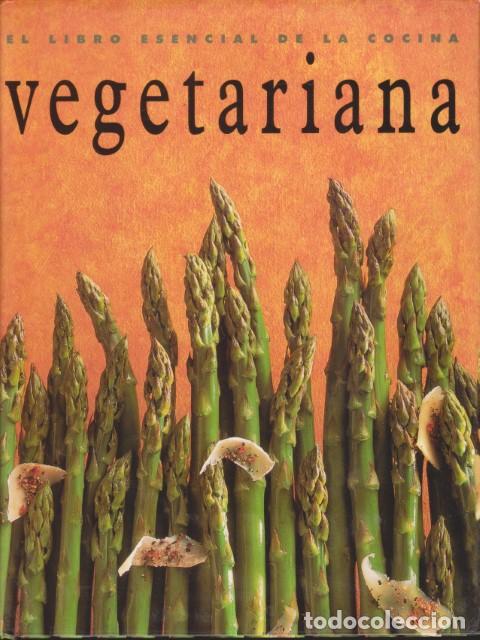 Libros: EL LIBRO ESENCIAL DE LA COCINA VEGETARIANA - Foto 1