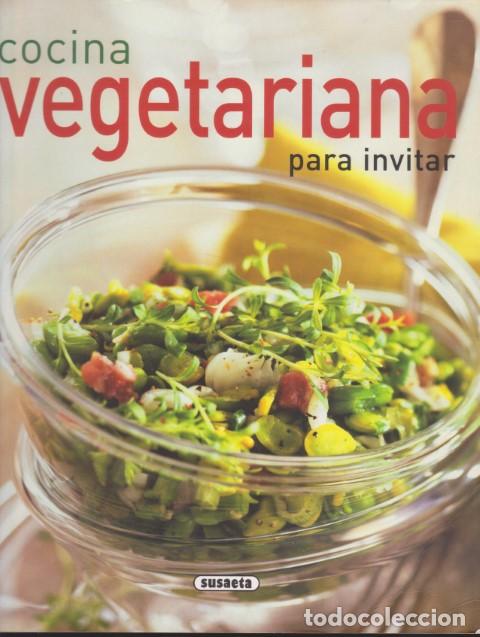 Libros: COCINA VEGETARIANA PARA INVITAR - CONCHA L&Oacute;PEZ - Foto 1