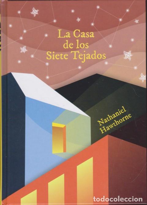 Libros: LA CASA DE LOS SIETE TEJADOS - NATHANIEL HAWTHORNE - Foto 1